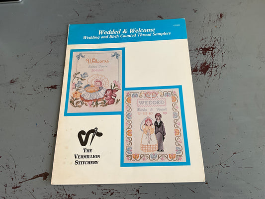The Vermillion Stitchery Wedded & Welcome Wedding and Birth Counted Thread Samplers