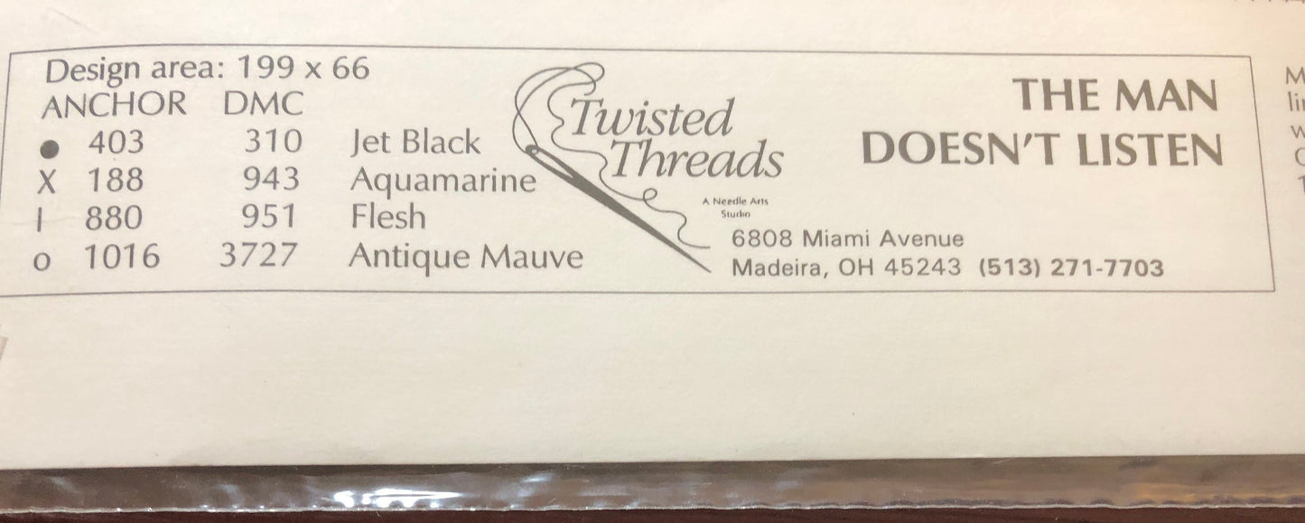 Listen Honey, Life's a Stitch!, The Man Doesn't Listen, Twisted Threads, Vintage 1996, Counted, Cross Stitch Pattern