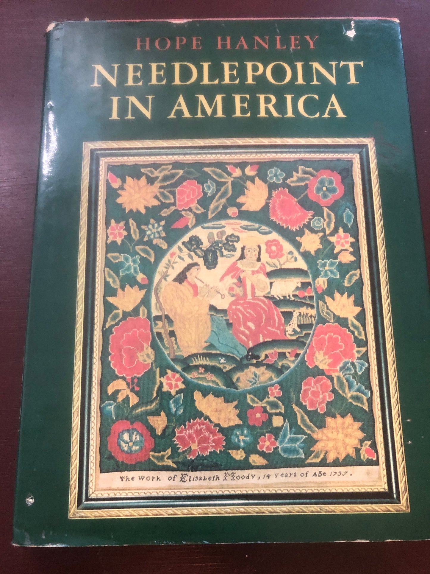 Hope Hanley, Needlepoint In America, Vintage 1969 Hard Cover Book