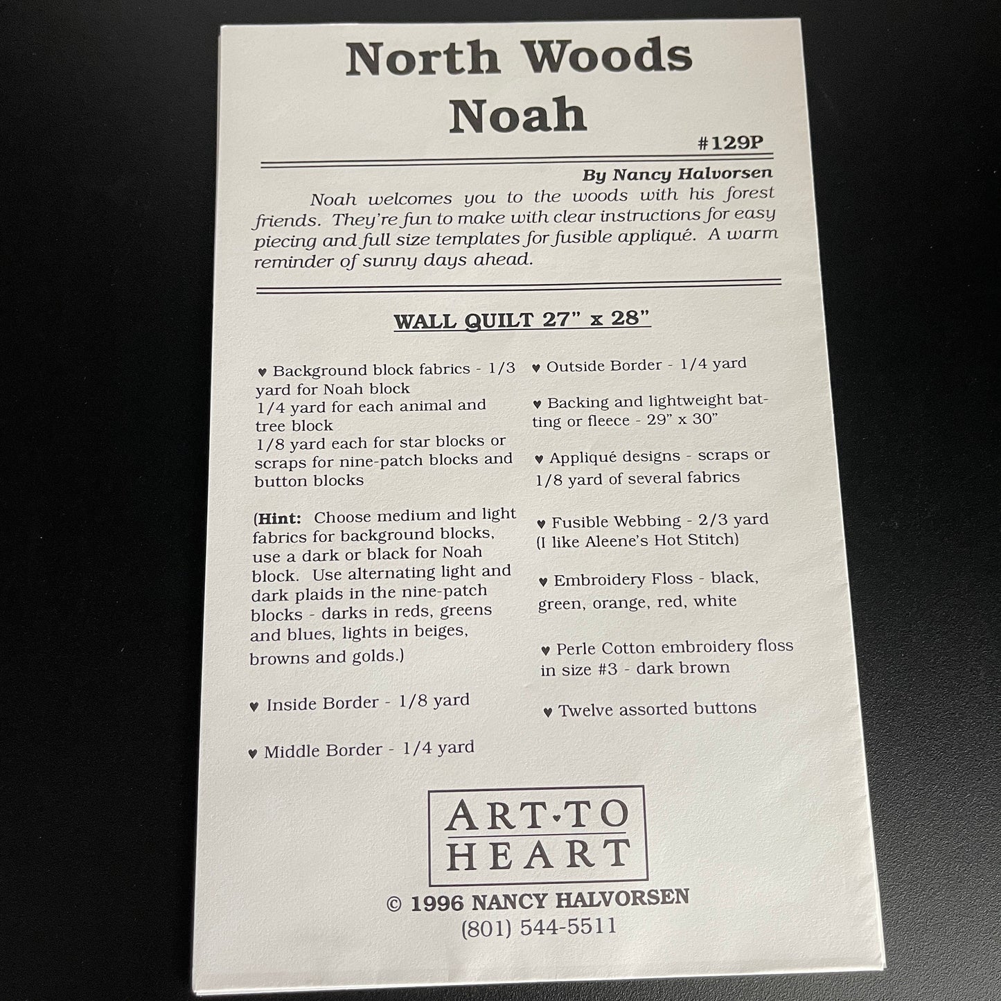 Art To Heart North Woods Noah #129P Vintage 1996 27 by 28 inch Wall Quilt Pattern