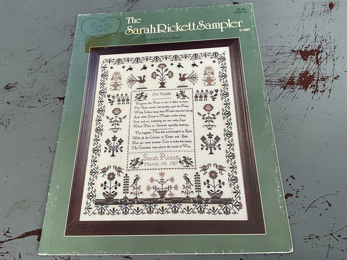 Cross My Heart The Sarah Rickett Sampler CSB-25 vintage 1987 cross stitch chart