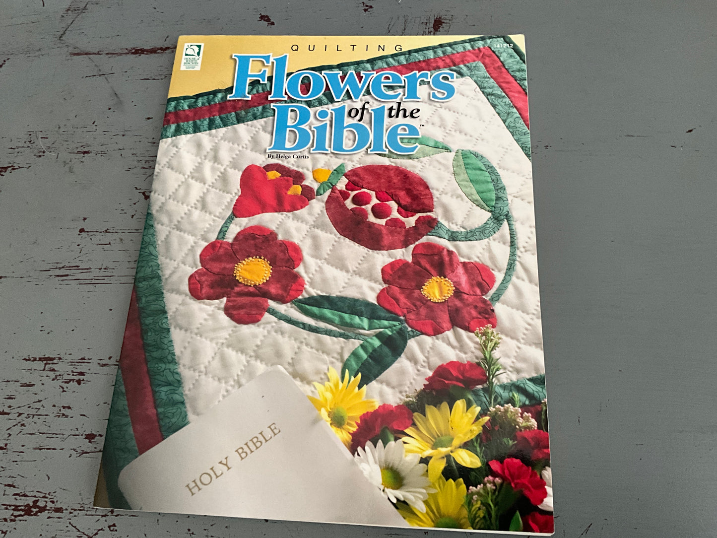 House of White Birches Flowers of the Bible quilting pattern book