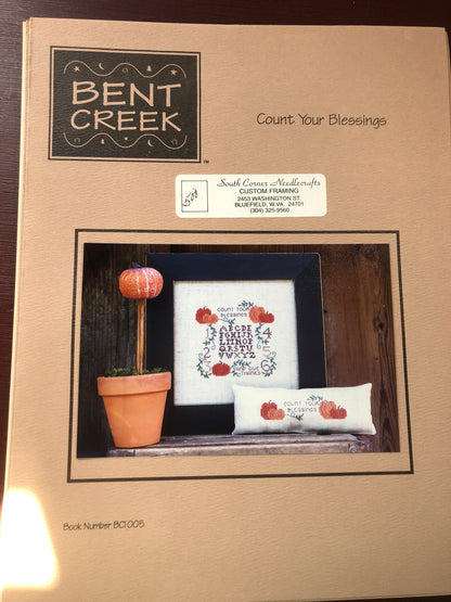 Bent Creek, Count Your Blessings, Book Number BC1005, Vintage 1995, Counted Cross Stitch Pattern