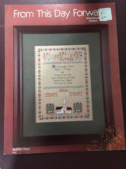 Schoolhouse Designs &quot;From This Day Forward&quot; hard to find cross stitch pattern