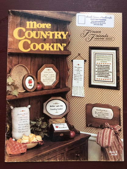 Forever Friends, More Country Cookin&#39; Vintage 1982, Counted Cross Stitch Patterns