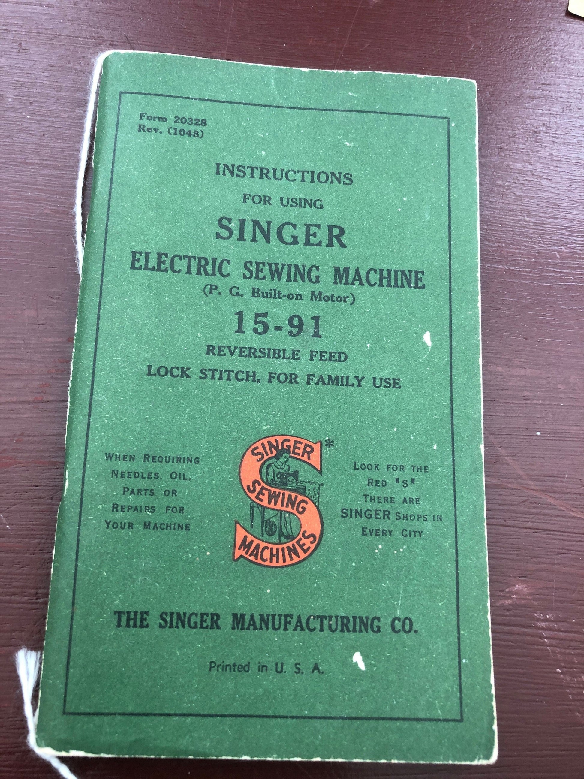 Instruction For Using Singer Electric Sewing Machine 15-90, Vintage Collectible 1940s, Booklet In Nice Condition