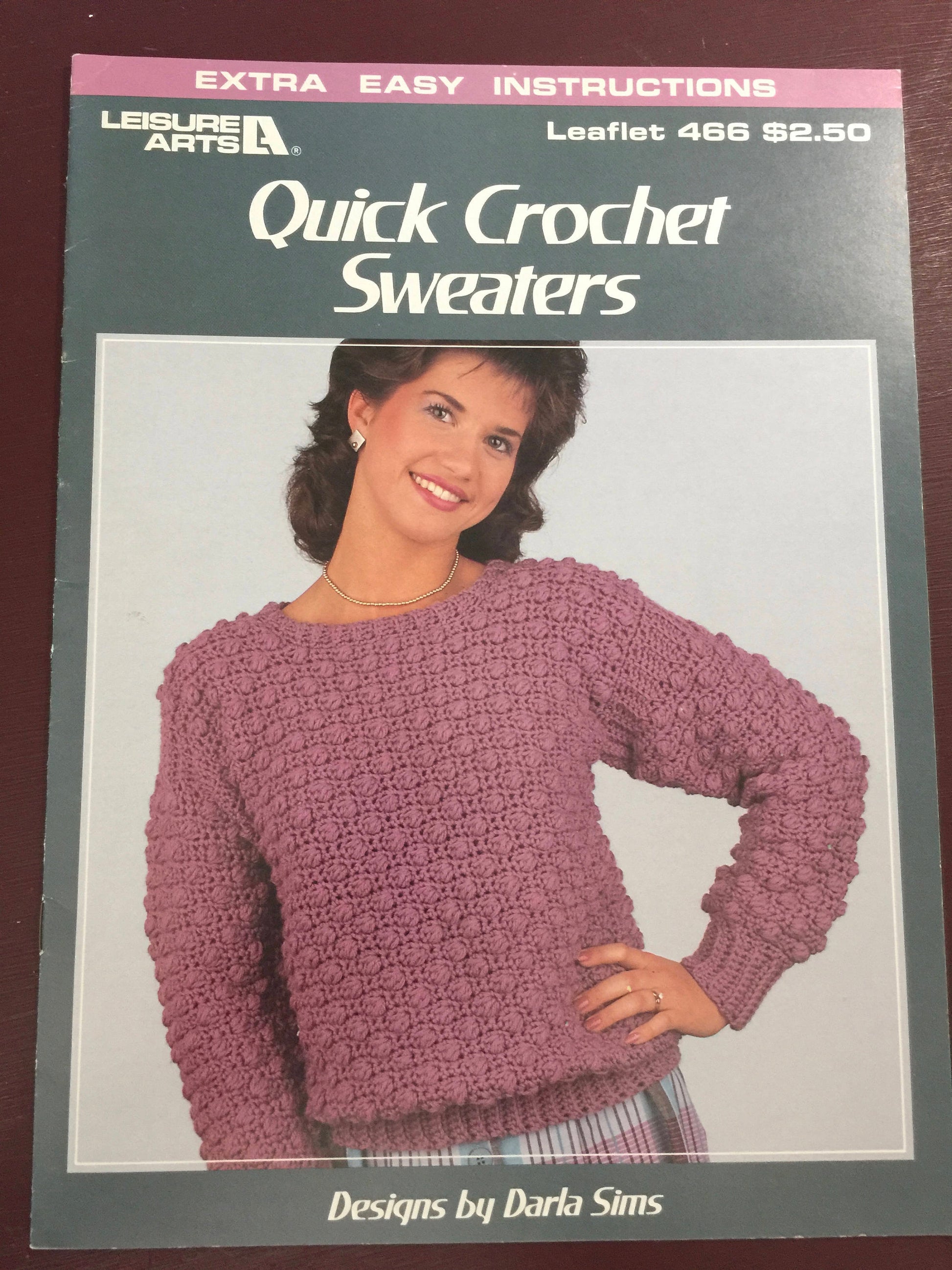 Leisure Arts, Vintage 1986 &quot;Quick Crochet Sweaters&quot; Designs by Darla Sims Crochet Leaflet 466