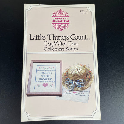 Gloria & Pat Little Things Count...Day After Day set of 7 cross stitch designs booklets*