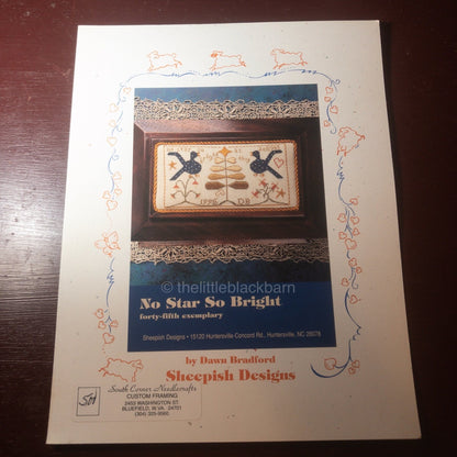 No Star So Bright, by Dawn Bradford, Sheepish Designs, Vintage 1996, Counted Cross Stitch*