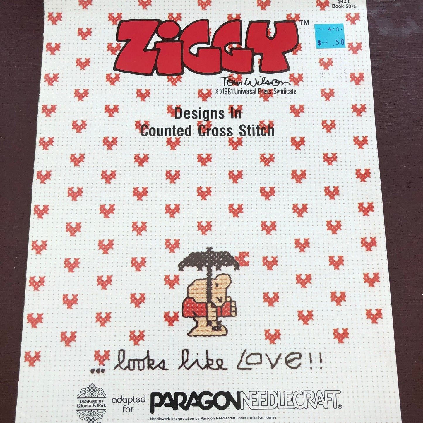 Gloria & Pat Ziggy Looks Like Love Paragon Needlecraft Vintage 1981 Counted Cross Stitch Pattern