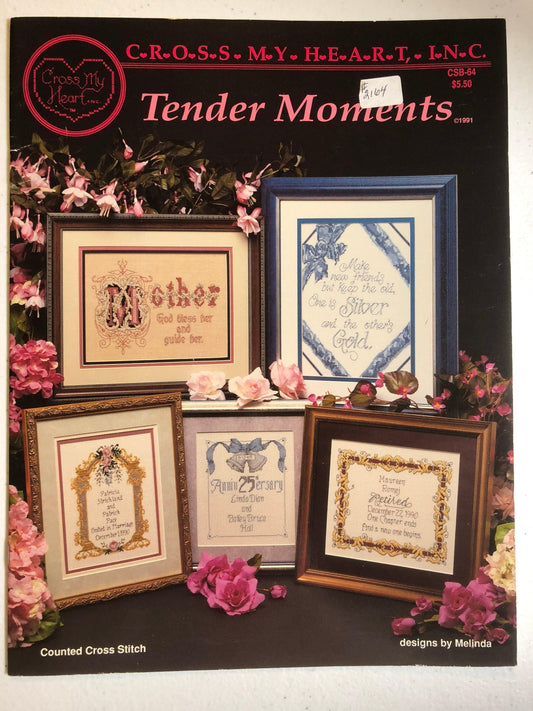 Cross my Heart Tender Moments designs by Melinda CSB-64 Vintage, 1991 Counted Cross Stitch, Pattern Book