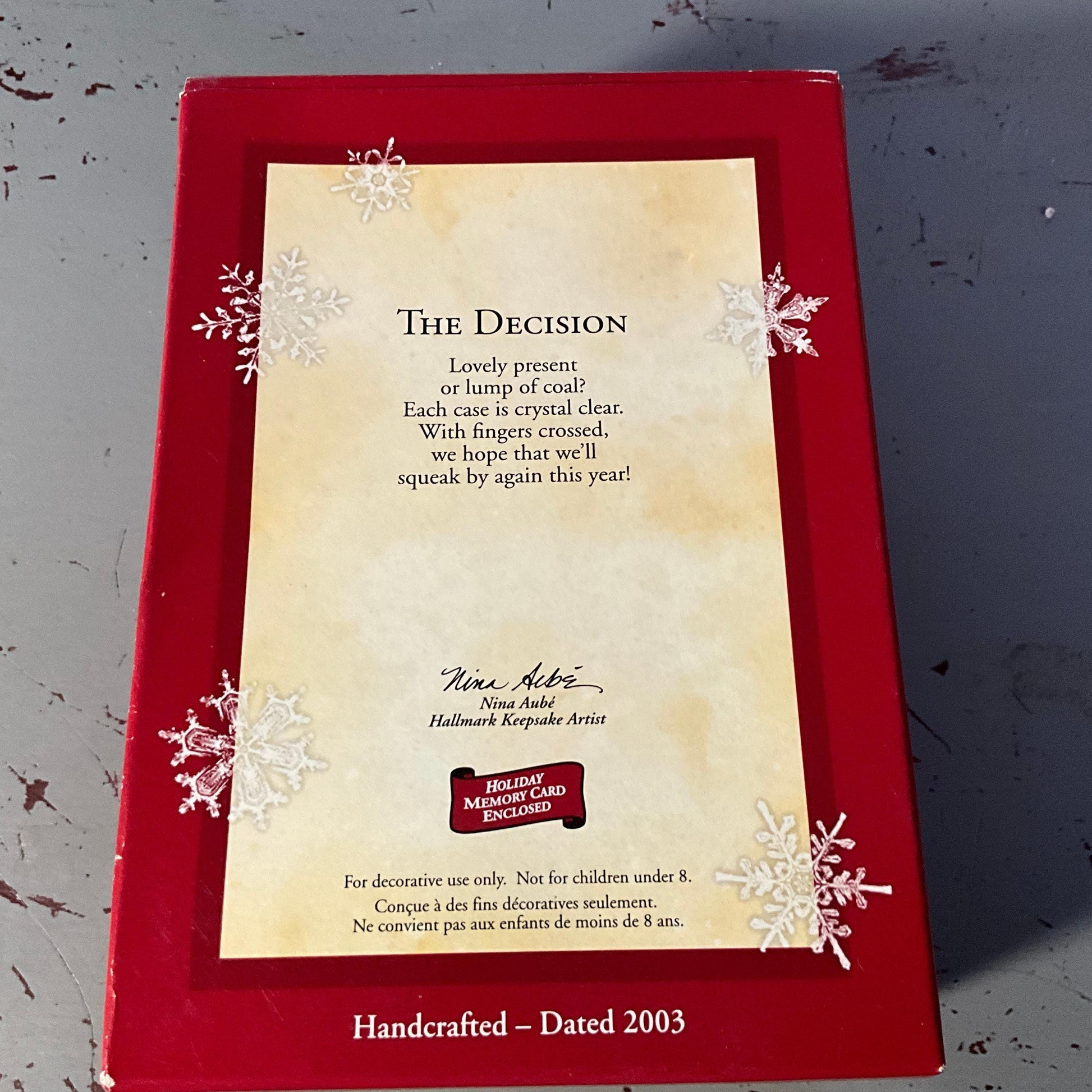Hallmark The Decision Dated 2003 Keepsake ornament QXG8569