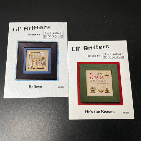 Lil' Britters set of 2 He's the Reason & Believe cross stitch charts