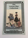 The Cotton Way Collection, Cotton Way Kids, Vintage Doll Making pattern