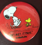 Snoopy and Woodstock dancing. vintage pin back button Snoopy and Woodstock Get Met. It Pays MetLife