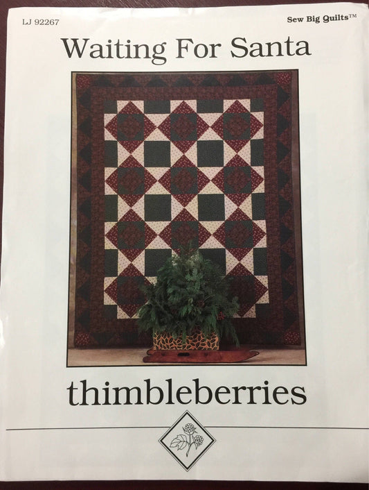 Thimbleberries "Waiting for Santa" Sew Big Quilts quilt pattern finished size 64" x 80" LJ 92267