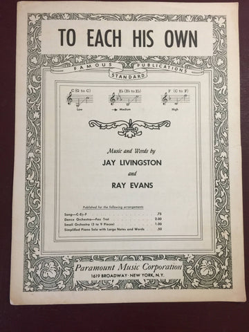 Vintage 1946 "To Each His Own" by Jay Livingston and Ray Evans Published by Paramount Music*