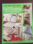 Leisure Arts, Simple Decorating Accessories Better Homes and Gardens by book 3555
