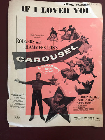 Vintage 1945 "If I Loved You" From Rogers and Hammerstein's CAROUSEL Williamson Music Sheet Music*