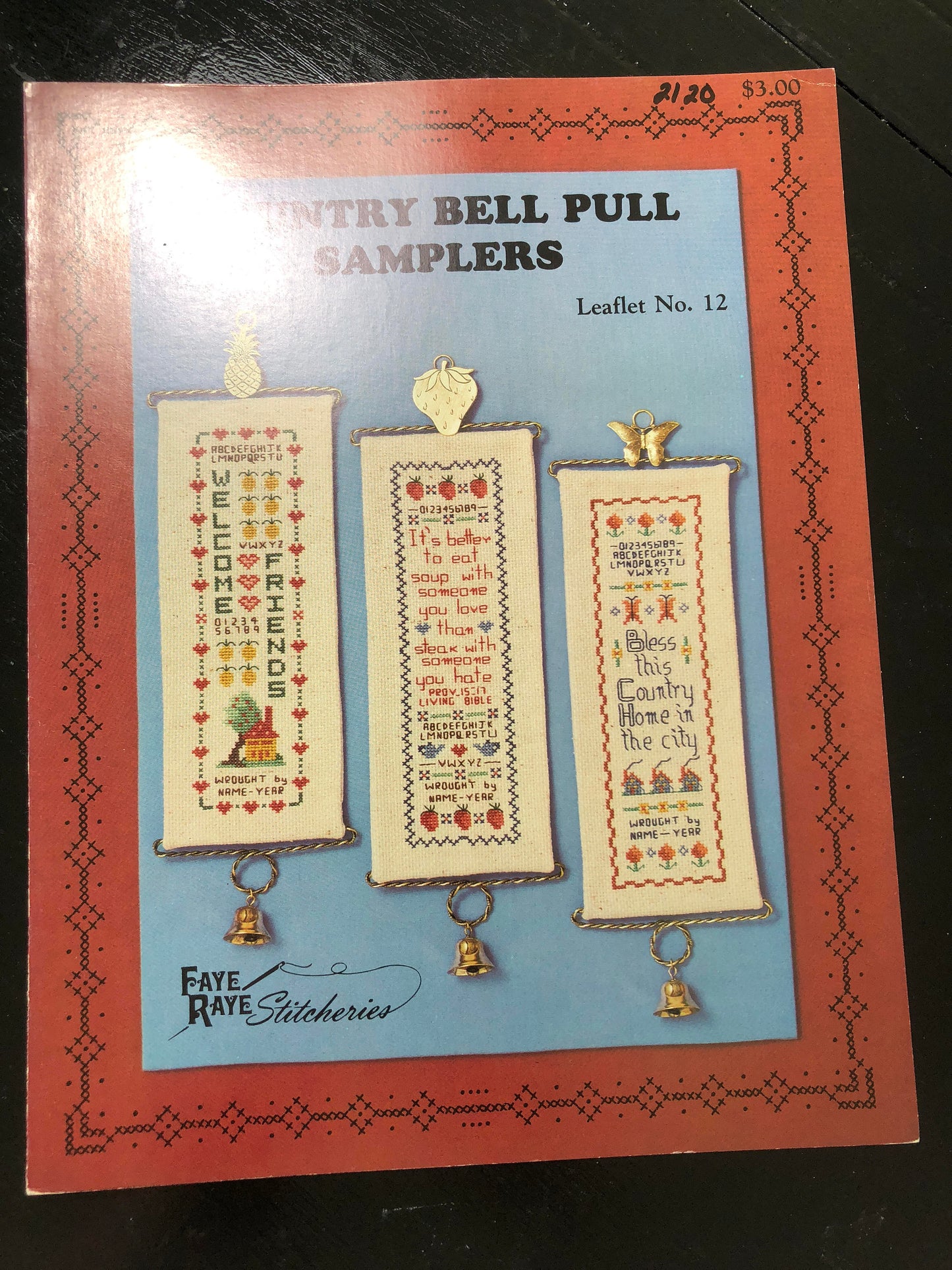 Faye Raye Stitcheries, Country Bell Pull Samplers, Leaflet No 12, Vintage 1984, Counted, Cross Stitch Pattern