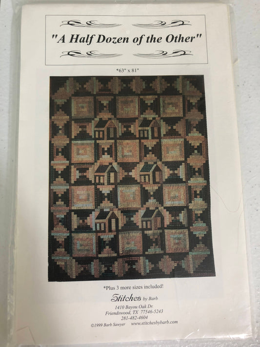 Stitches by Barb "A Half Dozen of the Other" Quilt Pattern 63 by 81 Inches