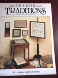 Theron Traditions, Antique Inspired Samplers, #3, Vintage 1987, Counted, Cross Stitch, Embroidery, Pattern Book