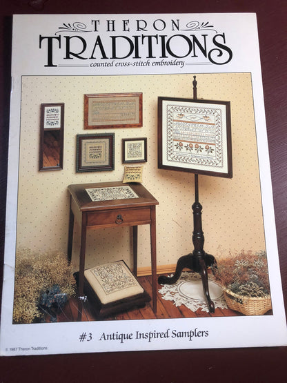 Theron Traditions, Antique Inspired Samplers, #3, Vintage 1987, Counted, Cross Stitch, Embroidery, Pattern Book