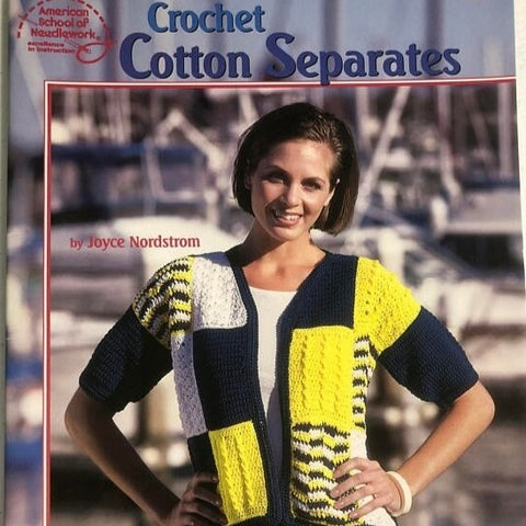 Crochet Cotton Separates American School of Needlework pattern book by Joyce Nordstrom