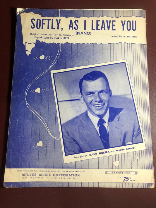 Softly, As I Leave You, Piano, Recorded by Frank Sinatra, Vintage 1962, Sheet Music, Miller Music Company, New York*