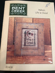 Bent Creek, Wahoo, Life is Good, Vintage 1998, Counted Cross Stitch Pattern, BC406