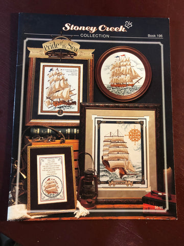 Stoney Creek Collection, Pride of the Sea, Book 196, Vintage 1998, Counted Cross Stitch Patterns