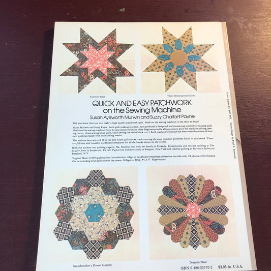 Quick And Easy Patchwork On the Sewing Machine, Instruction and Full Size Templates for 12 Quilt Blocks, Dover Needlework, Vintage 1979*