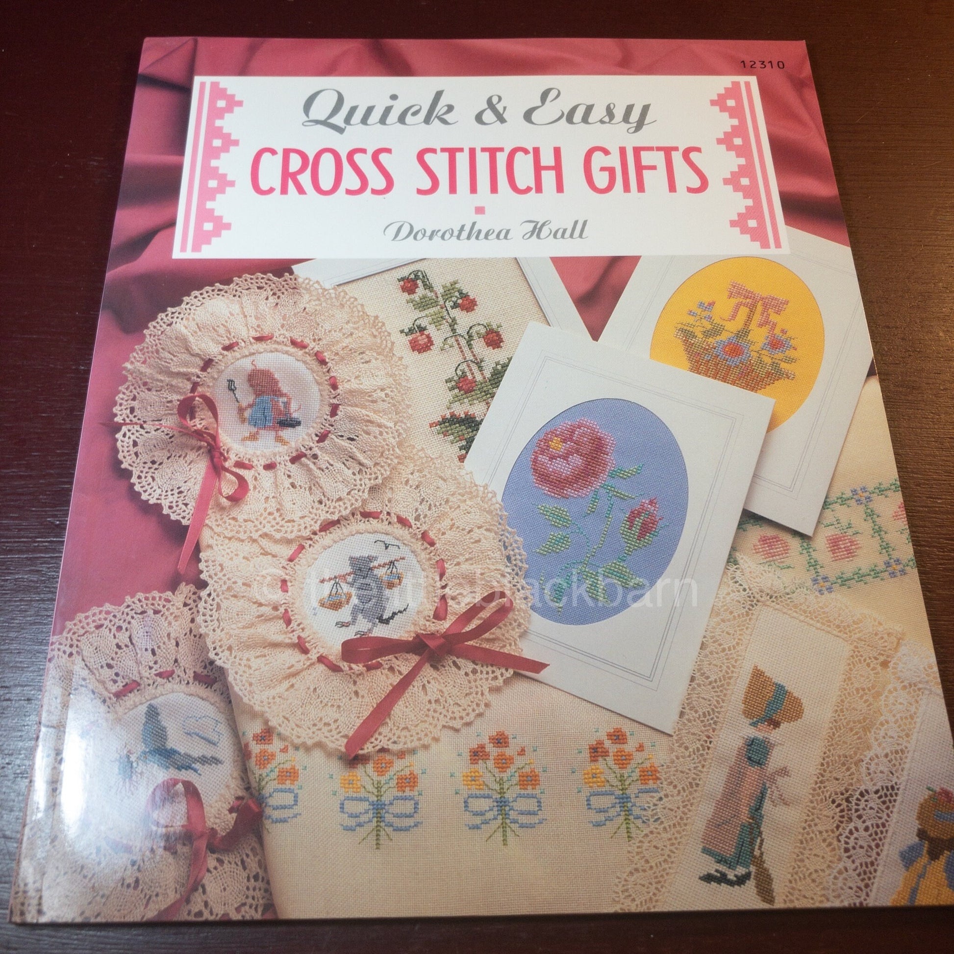Quick & Easy Cross Stitch Gifts by Dorothea Hall, Vintage 1992*