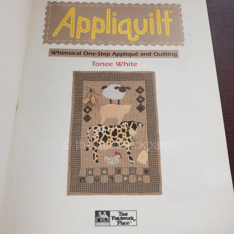 Appliquilt, Whimsical One Step, Vintage 1994, Applique' and Quilting Pattern Book