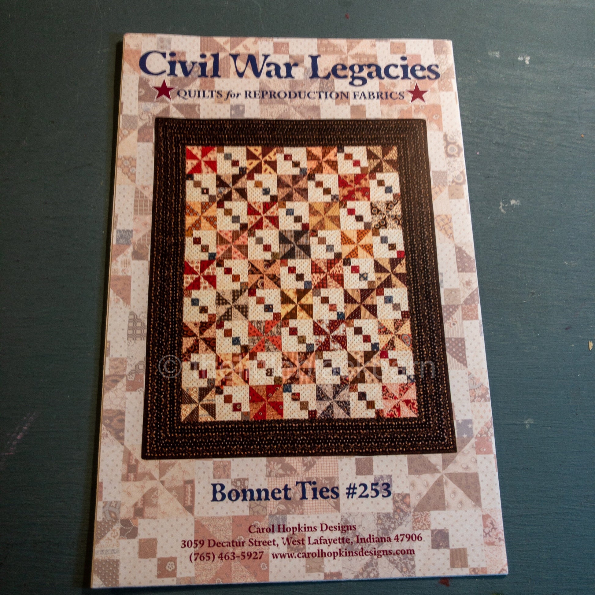 Civil War Legacies, Bonnet Ties #253, Finished Quilt Size 27 by 32 Inches