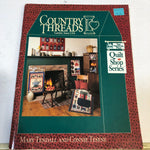 That Patchwork Place, Quilt Shop Series, Country Threads*