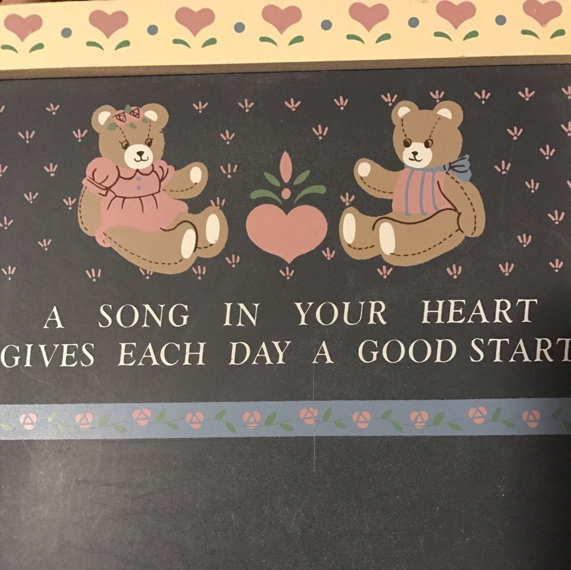 Chalkboard House of Lloyd, Vintage Collectible 1989 " A Song in Your Heart Gives Each Day A Good Start "