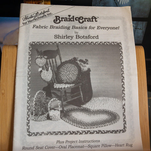 Herrschner's, Braid Craft, Fabric Braiding Basics for Everyone, by Shirley Botsford, Pamphlet