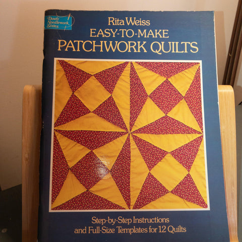 Dover Needlework Series, Rita Weiss Easy To-Make Patchwork Quilts, Templates For 12 Quilts, Vintage 1978 Softcover Book