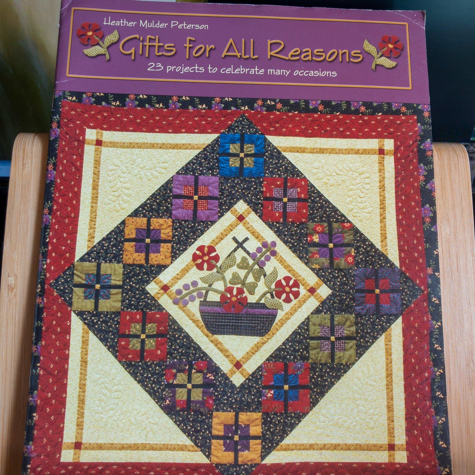 Gifts For All Reasons, 23 projects to celebrate many occasions, Heather Mulder Peterson, Book