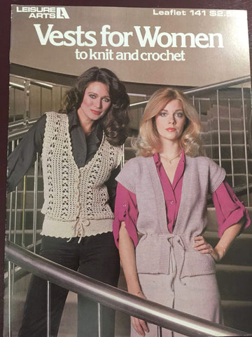 Leisure Arts "Vests for Women" to knit and Crochet Leaflet 141 Vintage 1979