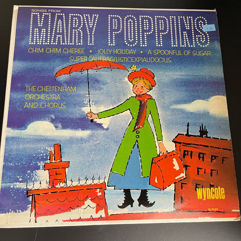 Songs From Mary Poppins The Cheltenham Orchestra and Chorus by Wyncote