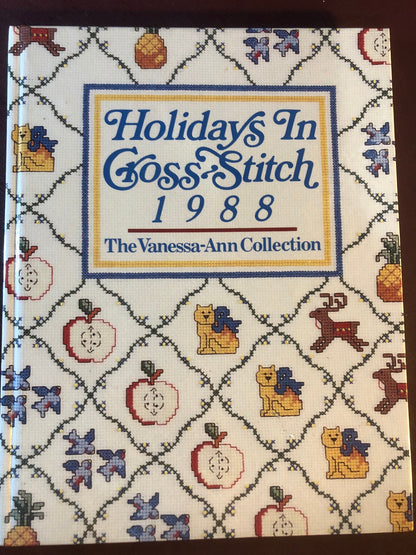 Vanessa - Ann&#39;s, Holidays In Cross Stitch, 1988, Vintage, Hard Cover, Cross Stitch, Pattern Book