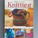 Take Along Knitting North Light 2009 Softcover Book