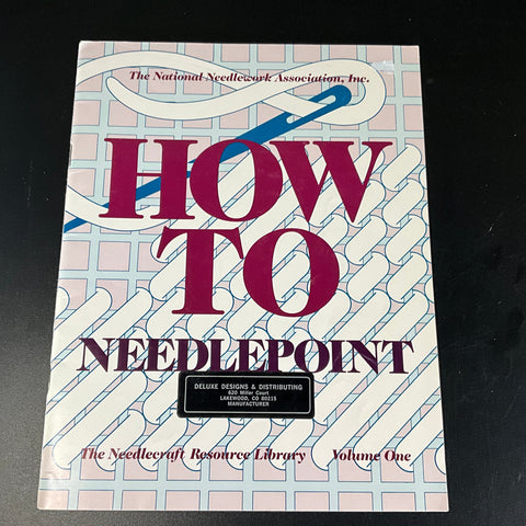 The National Needlework Association How To Needlepoint instruction book