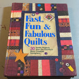 Fast Fun & Fabulous Quilts Vintage 1996 Hardcover Quilting Book