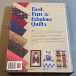 Fast Fun & Fabulous Quilts Vintage 1996 Hardcover Quilting Book
